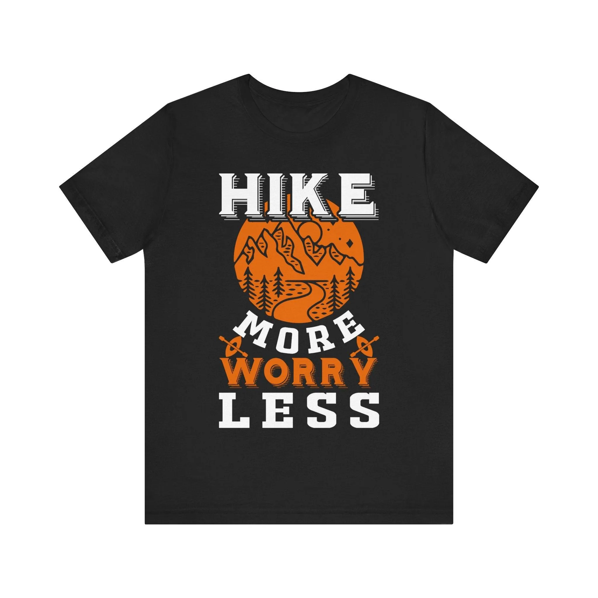 Hiking More Worry Less T Shirt