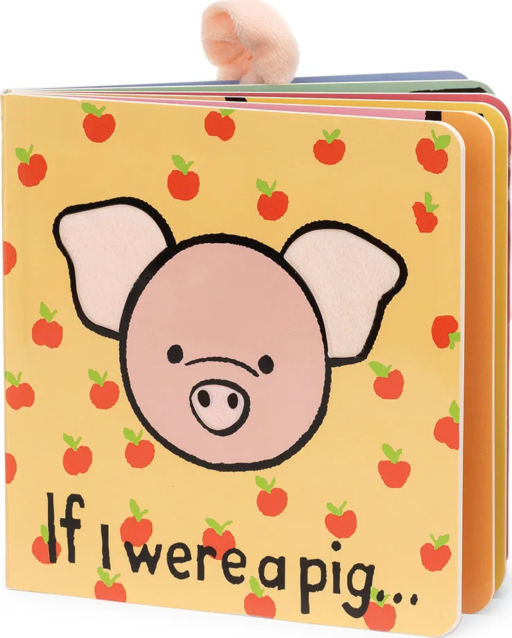 *If I Were A Pig Board Book